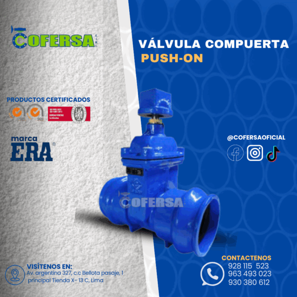 VÁLVULA COMPUERTA PUSH-ON